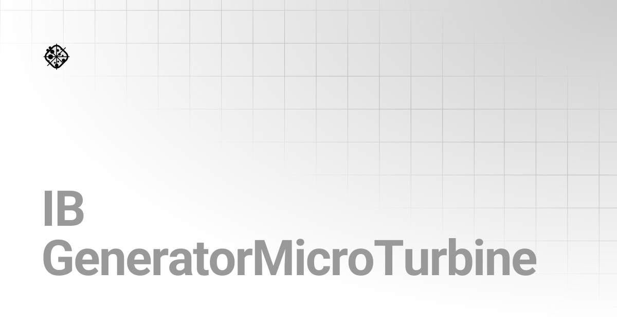 IB GeneratorMicroTurbine | Ironbug Primer