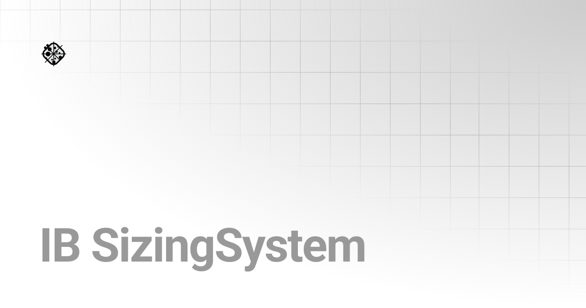 IB SizingSystem | Ironbug Primer