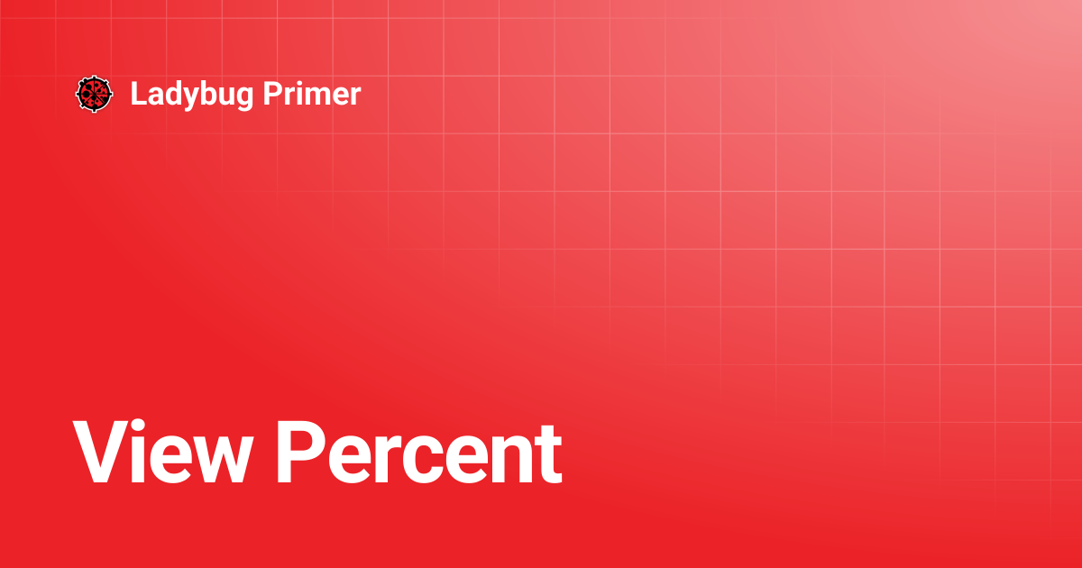 View Percent | Ladybug Primer